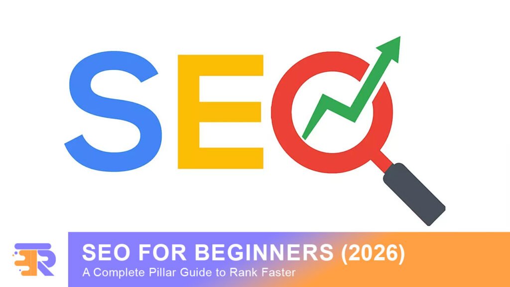 SEO for beginners guide to rank faster with low competition keywords in 2026