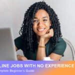 Online jobs with no experience required for beginners in 2025