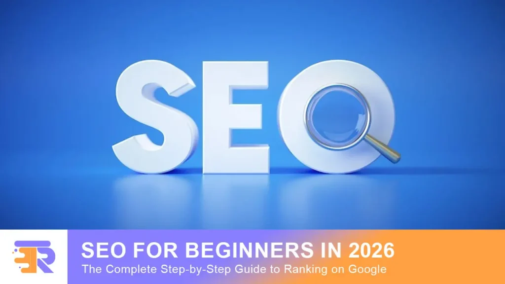 SEO for beginners guide showing search engine ranking strategy and website optimization process